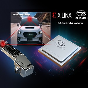 Subaru selects Xilinx to power New-Generation EyeSight system