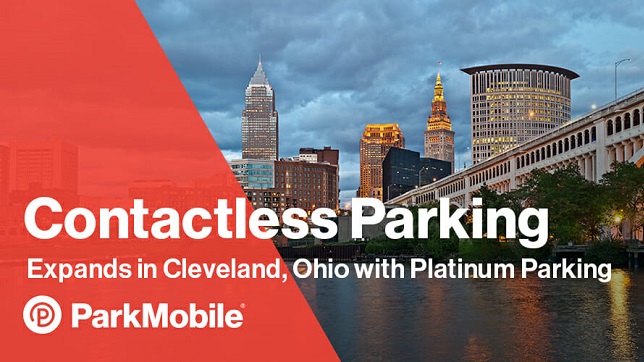 ParkMobile expands in Cleveland, Ohio, offering contactless payments at all Platinum Parking Locations