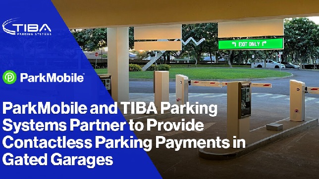 ParkMobile and TIBA Parking Systems partner to provide contactless parking payments in gated garages