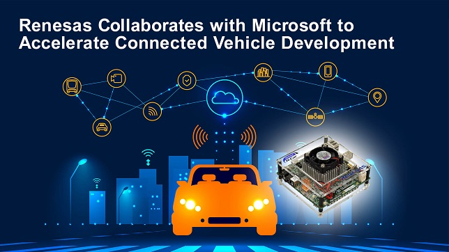 Renesas collaborates with Microsoft to accelerate connected vehicle development