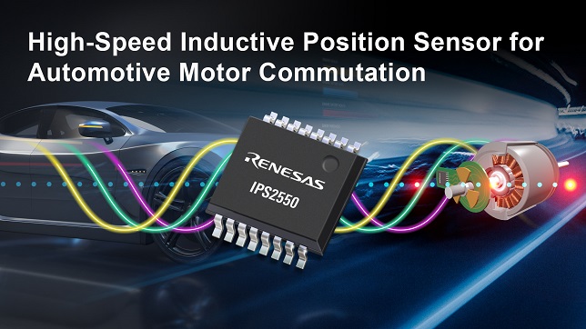 Renesas expands inductive position sensing portfolio to automotive motor commutation with IPS2550 sensor