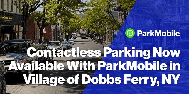 ParkMobile launches in the Village of Dobbs Ferry, expanding contactless parking payment options in New York State