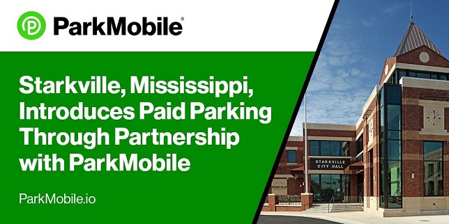 The City of Starkville, Mississippi, introduces paid parking through partnership with ParkMobile