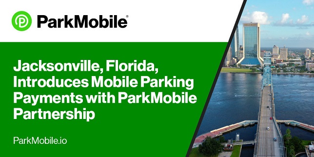 The City of Jacksonville, Florida, introduces mobile parking payments with ParkMobile partnership