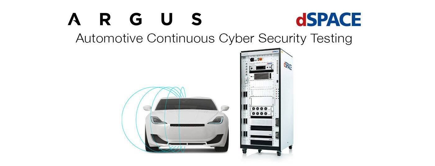 dSPACE & Argus collaborate on next-gen auto cybersecurity testing