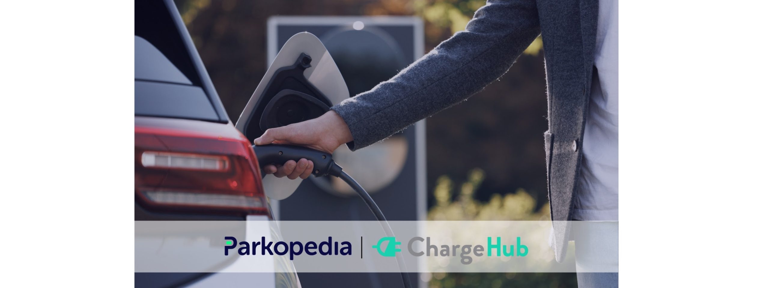 Parkopedia & ChargeHub joins to revolutionize EV charging for North American drivers