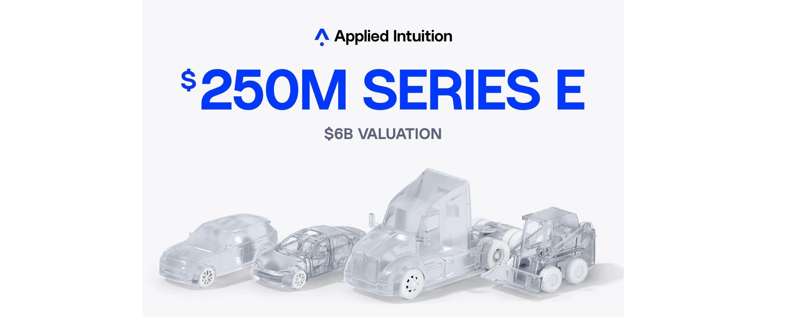 Applied Intuition raises $250M, valuation hits $6B